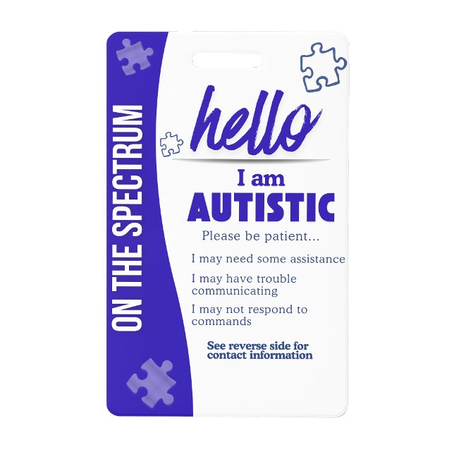 I Have Autism ID Personalized Autistic Name Badge (I Have Autism ID Personalized Autistic Name Badge)