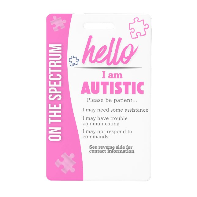 I Have Autism ID Personalized Autistic Name Badge (I Have Autism ID Personalized Autistic Name Badge)