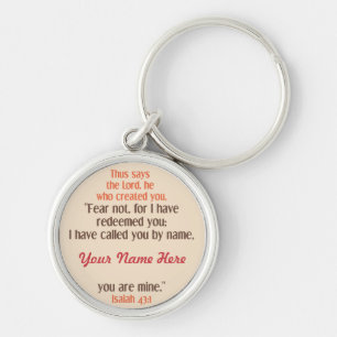 "I have called you by name" customizable keychain