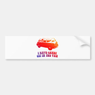 I Have Candy, Get In The Van Bumper Sticker
