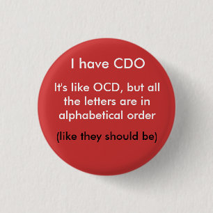 I have CDO... 1 Inch Round Button