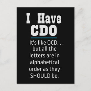 I have CDO black Funny OCD Humour Postcard