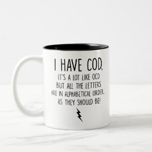 i have cod it's a lot like cod but all the letters Two-Tone coffee mug