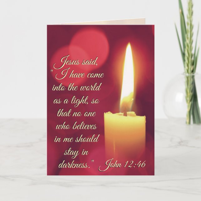 I Have Come as a Light, John 12:46 Bible Verse Holiday Card (Front)