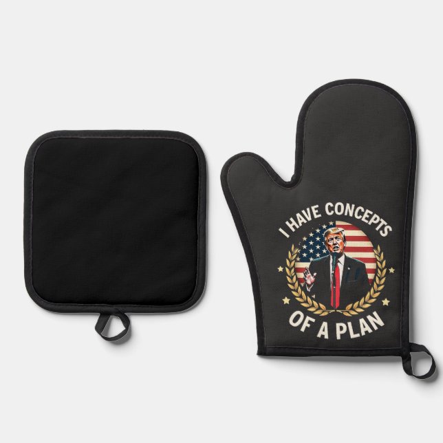 I Have Concepts Of a Plan Trump Debate Election Oven Mitt & Pot Holder Set (Front)