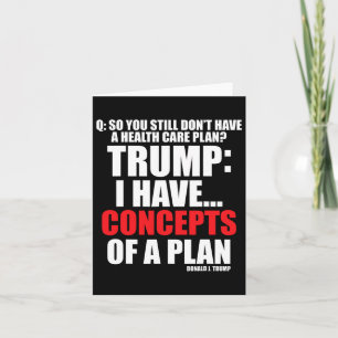 I Have... Concepts Of A Plan Voting Trump 2024 Ele Card