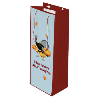 I Have Concerns About Thanksgiving Funny Turkey Wine Gift Bag