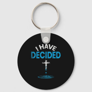 I Have Decided To Follow Jesus Christian Baptism M Keychain