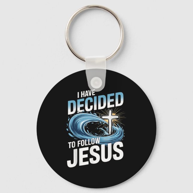 I Have Decided To Follow Jesus Cross Water Wave Ba Keychain (Front)