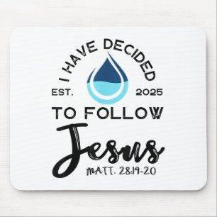 I Have Decided To Follow Jesus Established 2025 Wh Mouse Pad