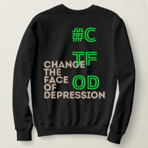 I have Depression _ Neon Green Sweatshirt