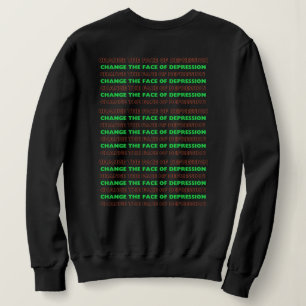 I have Depression _ SP_CTFOD_Neon Green Sweatshirt