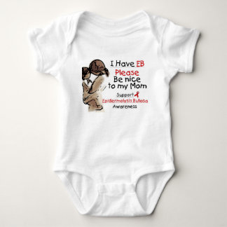 I Have EB, Please Be nice to my Mom Baby Romper