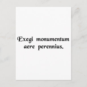 I have erected a monument more lasting than..... postcard