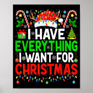 I Have Everything I Need Couples Pajamas Christmas Poster