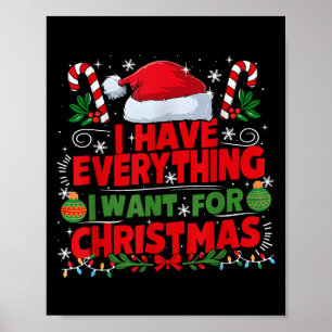 I Have Everything I Want For Christmas Couples Mat Poster