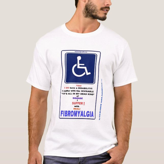 I have Fibromyalgia T-Shirt (Front)