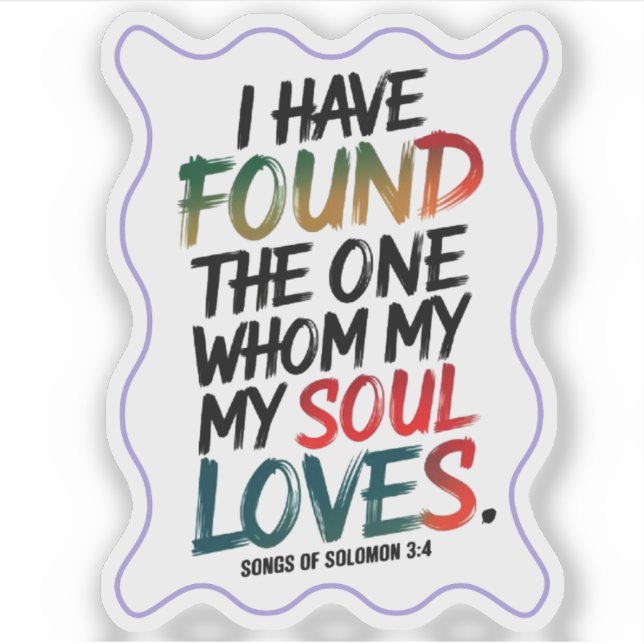 "I have Found the One Whom I Love" Brush Lettering (Front)