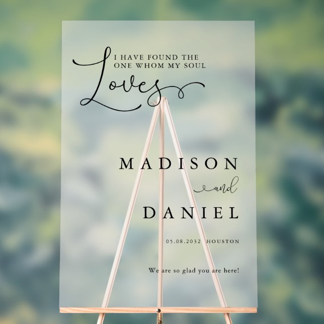 I have found the one whom my soul love!  Script, Acrylic Sign (Neutral)