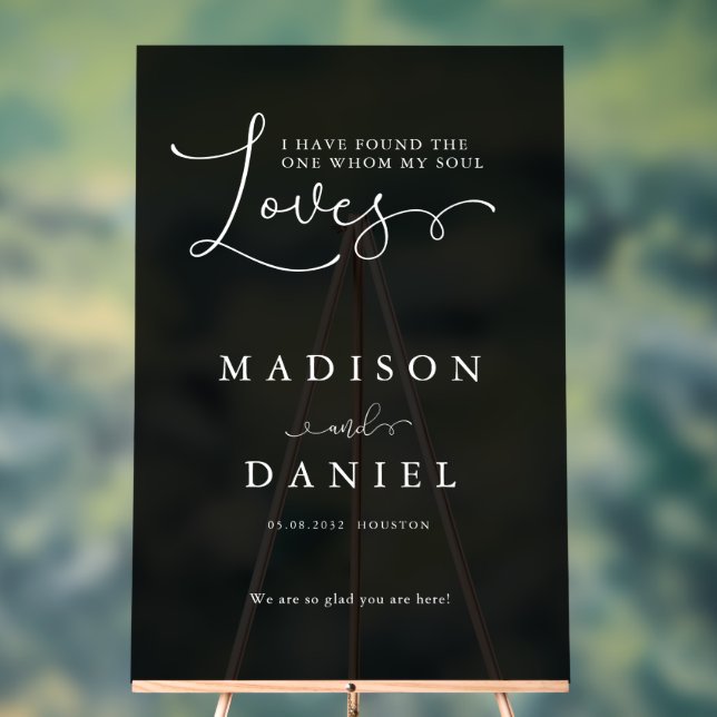 I have found the one whom my soul love!  Script, Acrylic Sign (Neutral)