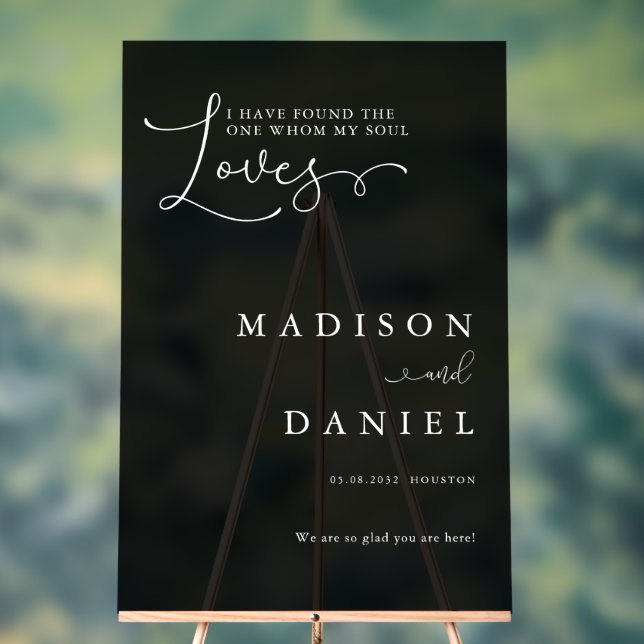 I have found the one whom my soul love!  Script, Acrylic Sign (Neutral)