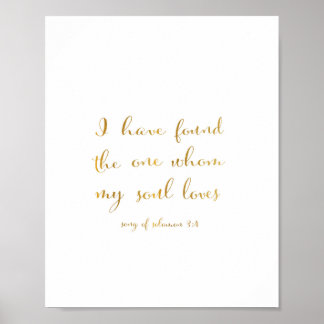 I have found the one whom my soul loves - Art Poster