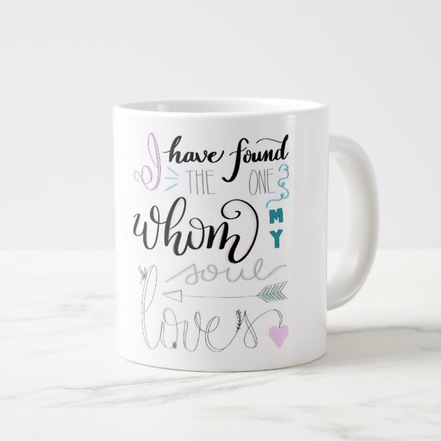 I Have Found The One Whom My Soul Loves Mug (Front Right)