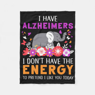 I Have Heimerheimers I Don't Have The Energy Brain Fleece Blanket