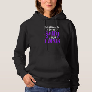 I Have Lupus Warrior Lupus Awareness Lupus Fighter Hoodie