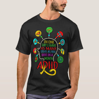 I Have Many Ideas ADHD Awareness Orange Ribbon Gra T-Shirt