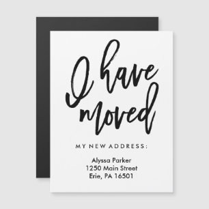 I Have Moved in Simple Modern Typography Magnetic Invitation