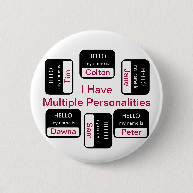 I Have Multiple Personalities Button (Front)