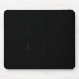 I Have Neither The Time Nor The Crayons To Explain Mouse Pad