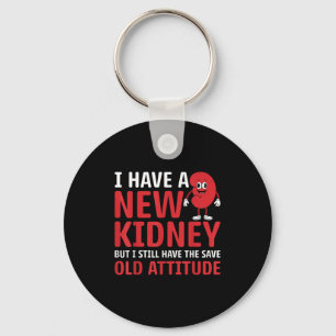 I Have New Kidney - Organ Recipient Kidney Transpl Keychain