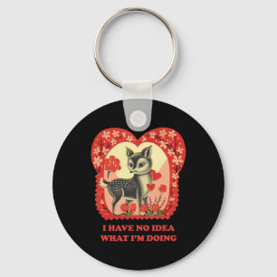 I Have No Idea What I'm Doing Sticker Keychain