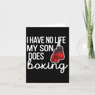 I Have No Life Funny Boxing Mom Boxing Mother Card