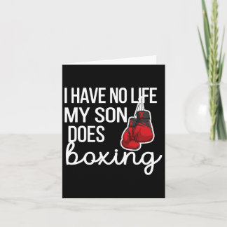 I Have No Life Funny Boxing Mom Boxing Mother  Card