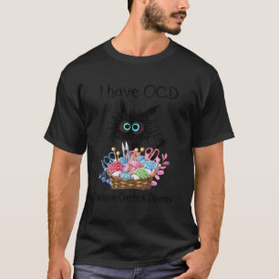 I Have Ocd Obsessive Crochet Disorder Cat T-Shirt