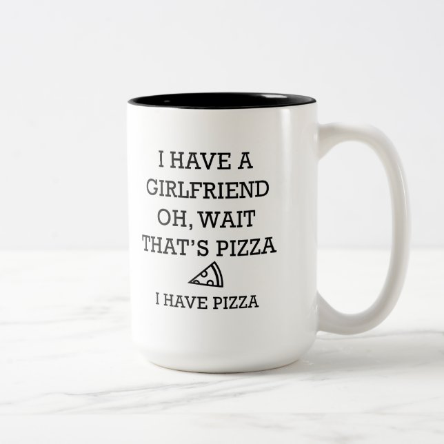 I Have Pizza Two-Tone Coffee Mug (Right)