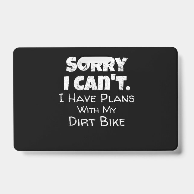 I Have Plans With My Dirt Bike Gift Badge (Front)