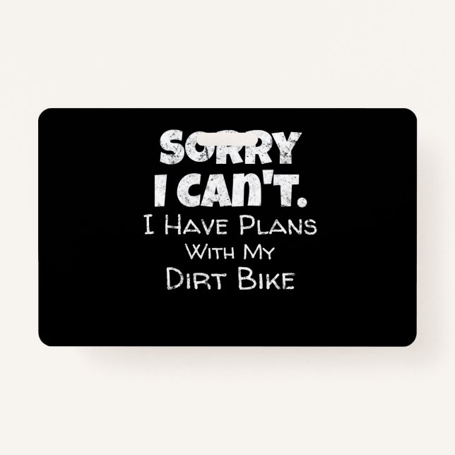 I Have Plans With My Dirt Bike Gift Badge (Front)