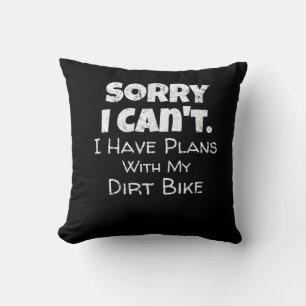 I Have Plans With My Dirt Bike Gift Throw Pillow