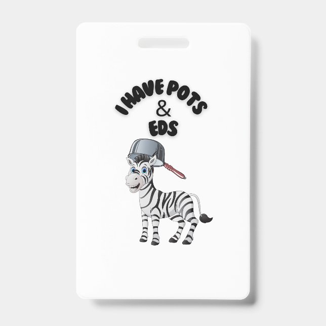 I Have Pots & EDS  Badge (Front)