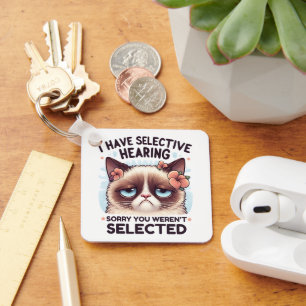 I Have Selective Hearing Funny Cat Lover Gift Keychain