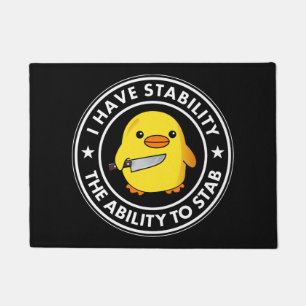 I Have Stability Ability To Stab Funny Doormat