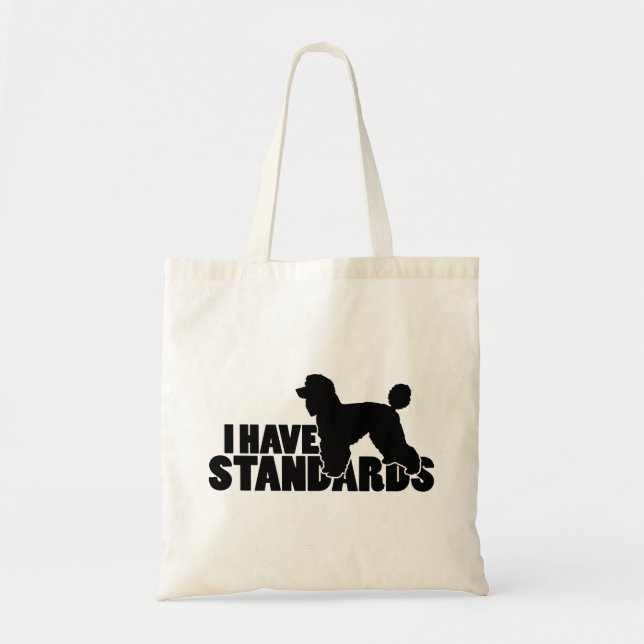 I have standards - standard poodle silhouette gear tote bag (Front)