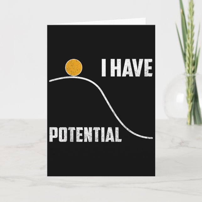 I Have Tential Funny Physics Teacher Science  Card (Front)