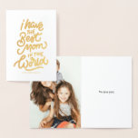 I have the best mom in the world!  Mother's Day Foil Card<br><div class="desc">Happy Mother's Day! Customizable mother's day card featuring modern calligraphy and hearts pattern. Choose between gold foil or silver foil.</div>