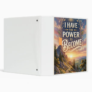 I Have the Power to Become Binder