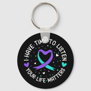 I Have Time To Listen Suicide Awareness Mental Hea Keychain